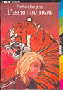 Couverture du livre L'esprit du tigre - BURGESS MELVIN - 9782070527915