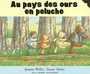 Couverture du livre Au pays des ours en peluche - WILLIS JEANNE ET VARLEY SUSAN - 9782070549290
