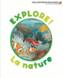 Couverture du livre Nature (La) - Gravier-Badreddine Delphine - 9782070550685