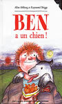 Couverture du livre Ben a un chien ! - AHLBERG ALLAN & BRIGGS RAYMOND - 9782070551996