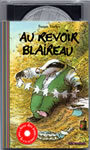 Couverture du livre Au revoir blaireau (livre + cd) - VARLEY SUSAN - 9782070553631