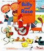 Couverture du livre Billy and rose (album + cd) - DU BOUCHET PAULE & SAUERWEIN L - 9782070555826