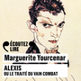 Couverture du livre Alexis ou le traite du vain combat (Livre lu) - YOURCENAR MARGUERITE - 9782070558322