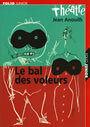 Couverture du livre Bal des voleurs (Le) - ANOUILH JEAN - 9782070558957