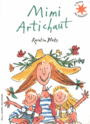 Couverture du livre Mimi Artichaut - BLAKE QUENTIN - 9782070565078