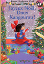 Couverture du livre Joyeux noel, doux kangourou - CLARK EMMA CHICHESTER - 9782070573080