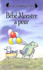 Couverture du livre Bebe monstre a peur - WILLIS JEANNE & VARLEY SUSAN - 9782070591466