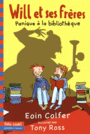 Couverture du livre Will et ses frères 1, Panique à la bibliothèque - COLFER EOIN - 9782070601394