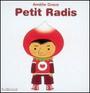 Couverture du livre Petit radis - GRAUX AMELIE - 9782070614172