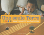 Couverture du livre Une seule Terre pour nourrir les hommes - THINARD FLORENCE - 9782070626793