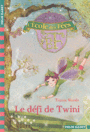 Couverture du livre École des fées 5 le défi de Twini (L') - Woods Titania - 9782070631339