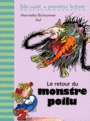 Couverture du livre Retour du monstre poilu (Le) - BICHONNIER HENRIETTE - 9782070641048