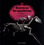 Couverture du livre Histoires de squelettes - PANAFIEU JEAN-BAPTISTE DE - 9782070646432