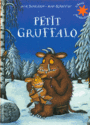 Couverture du livre Petit Gruffalo - Scheffler Axel - 9782070653126