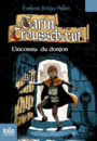 Couverture du livre Garin Trousseboeuf L'inconnu du donjon - Brisou-Pellen, Évelyne - 9782070654154