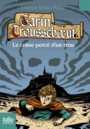 Couverture du livre Garin Trousseboeuf Le crâne percé d'un trou - Brisou-Pellen Évelyne - 9782070654161