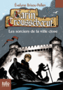 Couverture du livre Garin Trousseboeuf Volume 11, Les sorciers de la ville close (NE) - Brisou-Pellen Évelyne - 9782070654178