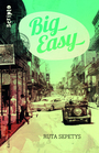 Couverture du livre Big easy - Sepetys Ruta - 9782070654413