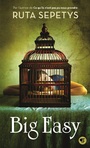 Couverture du livre Big easy - Sepetys Ruta - 9782070654420