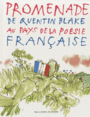 Couverture du livre Promenade de Quentin Blake au pays de la poésie française - BLAKE QUENTIN - 9782070655328