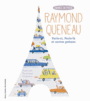 Couverture du livre Raymond Queneau: Paris-ci, Paris-là et autres poèmes - QUENEAU RAYMOND - 9782070655410