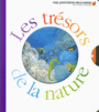 Couverture du livre Trésors de la nature (Les) (NE) - Gravier-Badreddine Delphine - 9782070655984