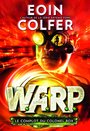 Couverture du livre WARP 2: Le complot du colonel Box - COLFER EOIN - 9782070656608
