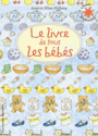 Couverture du livre Livre de tous les bébés (Le) - Ahlberg Janet & Allan - 9782070657971