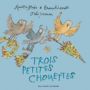 Couverture du livre Trois petites chouettes - BLAKE QUENTIN - 9782070659654