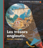 Couverture du livre Trésors engloutis (Les)(+ lampe magique) - FUHR UTE - 9782070661770