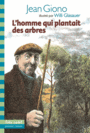 Couverture du livre Homme qui plantait des arbres (L') - GIONO JEAN - 9782070662081