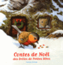 Couverture du livre Contes de Noël des drôles de petites bêtes - KRINGS ANTOON - 9782070662913