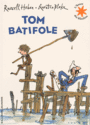 Couverture du livre Tom batifole - BLAKE QUENTIN - 9782070664764