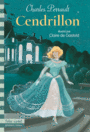 Couverture du livre Cendrillon ou La petite pantoufle de verre - PERRAULT CHARLES - 9782070665556