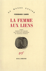 Couverture du livre La femme aux liens - CAMON FERDINANDO - 9782070711543