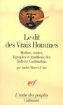 Couverture du livre Le dit des vrais hommes.. - ANS ANDRE-MARCEL D' - 9782070722150