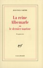 Couverture du livre Reine Albemarle ou le dernier touriste (La) - SARTRE JEAN-PAUL - 9782070723737