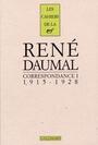 Couverture du livre Correspondance - Daumal René - 9782070726615