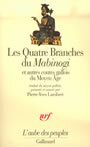 Couverture du livre Les quatre branches du mabinogi et contes gallois du m-a - ANONYMES - 9782070732012