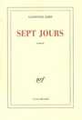 Couverture du livre Sept jours - GOBY VALENTINE - 9782070733026