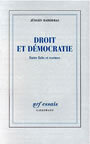 Couverture du livre Droit et démocratie : entre faits et normes - HABERMAS JURGEN - 9782070733521