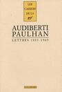 Couverture du livre Lettres a jean paulhan - AUDIBERTI JACQUES - 9782070734054