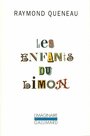 Couverture du livre Les enfants du limon - QUENEAU RAYMOND - 9782070734405