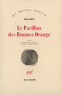 Couverture du livre Le pavillon des brumes orange - WEST PAUL - 9782070738076