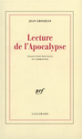 Couverture du livre Lecture de l'apocalypse - GROSJEAN JEAN - 9782070739509