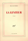 Couverture du livre La lenteur - KUNDERA MILAN - 9782070741359