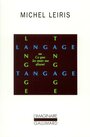 Couverture du livre Langage tangage - LEIRIS MICHEL - 9782070742110