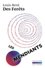Couverture du livre Les mendiants - DES FORETS LOUIS-RENE - 9782070742387