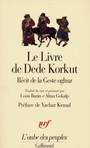Couverture du livre Le livre de dede korkut - ANONYMES - 9782070742769