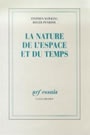 Couverture du livre La nature de l'espace et du temps - HAWKING STEPHEN & PENROSE ROGE - 9782070744657